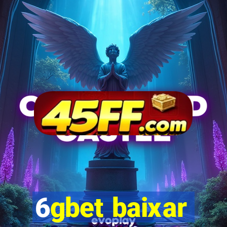 6gbet baixar